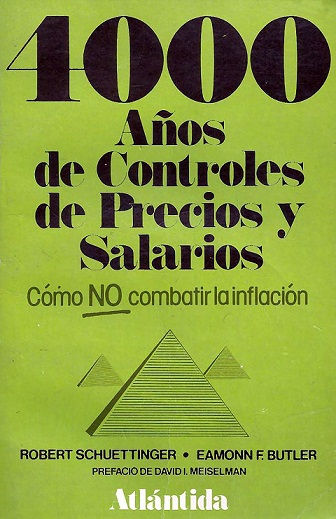 4.000 años de controles de Precios y Salarios.jpg