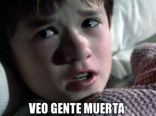 VEO GENTE MUERTA.jpg